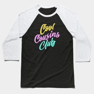 Cool Cousins Club Baseball T-Shirt